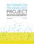 MindTap: Information Technology Project Management 12Months