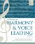 Harmony & Voice Leading Volume I