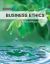 Business Ethics : Ethical Decision Making and Cases