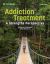 Addiction Treatment: A Strengths Perspective 