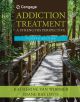 Addiction Treatment: A Strengths Perspective 