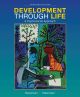 Development Through  Life : A Psychosocial Approach