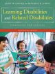 Learning  Disabilities and Related Disabilities: Strategies for Success