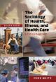 The Sociology of Health