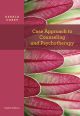 Case  Approach to Counseling and Psychotherapy