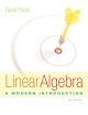 Linear Algebra : A Modern Introduction