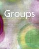 Groups:  Process and Practice