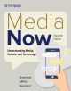 Media Now: Understanding Media
