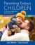 Parenting Today's Children : A Developmental Perspective
