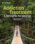 Addiction Treatment: A Strengths Perspective 