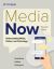 Media Now: Understanding Media